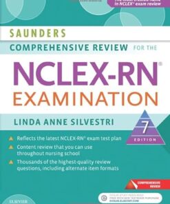 Saunders Comprehensive Review for the NCLEX-RN Examination 7th Edition by Linda Anne Silvestri