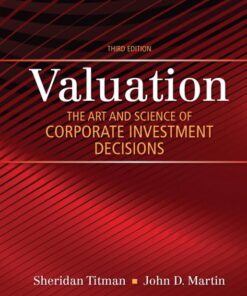 Valuation The Art and Science of Corporate Investment Decisions 3rd Editon