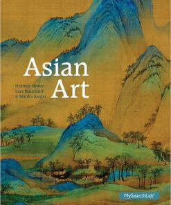 Asian Art 1st Edition by Dorinda Neave