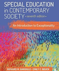 Special Education in Contemporary Society An Introduction to Exceptionality 7th Edition