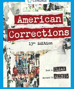 American Corrections 13th Edition by Todd R. Clear