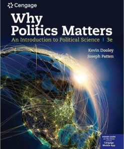 Why Politics Matters 3rd Edition by Kevin L. Dooley