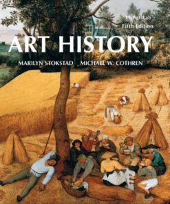 Art History 5th Edition by Marilyn Stokstand