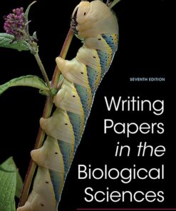 Writing Papers in the Biological Sciences 7th Edition by Victoria E. McMillan