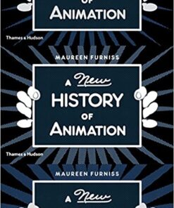 A New History of Animation by Maureen Furniss