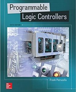 Programmable Logic Controllers 5th by Frank Petruzella