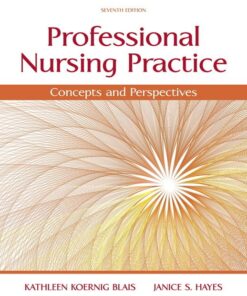 Professional Nursing Practice_ - Kathy Blais