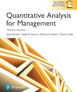Quantitative Analysis for Management Global Edition 13th Edition Barry Render