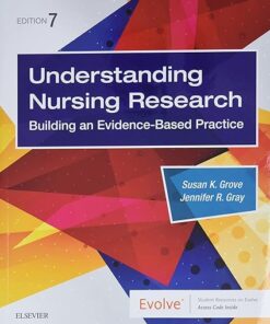 Understanding Nursing Research  Building an Evidence-Based Practice 7th