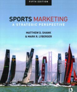 Sports Marketing A Strategic Perspective, 5th edition