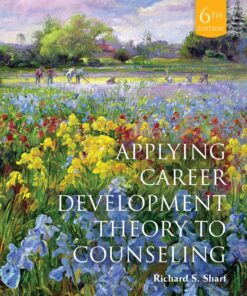 Applying Career Development Theory to Counseling 6th Edition