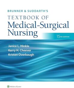 Brunner & Suddarth's Textbook of Medical-Surgical Nursing 15th