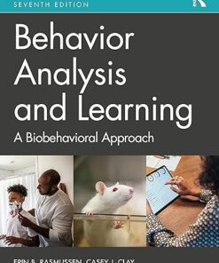 Behavior Analysis and Learning A Biobehavioral Approach  7th Edition