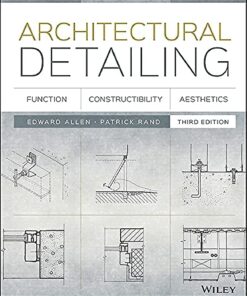 Architectural Detailing  Function, Constructibility, Aesthetics 3rd Edition