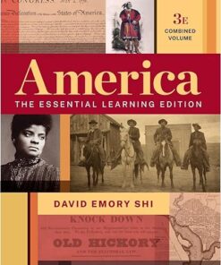 America The Essential Learning Edition 3th Edition