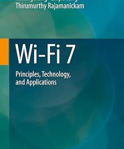 Wi-Fi 7 Principles, Technology, and Applications