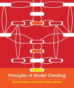 Principles of Model Checking by Christel Baier