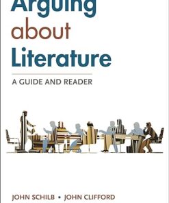 Arguing about Literature  A Guide and Reader