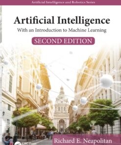 Artificial Intelligence With an Introduction to Machine Learning, 2nd Edition