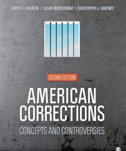 American Corrections Concepts and Controversies 2e 2nd Edition