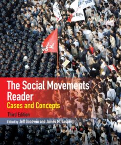 The Social Movements Reader Cases and Concepts 3rd Edition