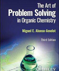 The Art of Problem Solving in Organic Chemistry 3rd Edition