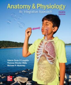 Anatomy Physiology An Integrative Approach 4th Edition By Michael McKinley