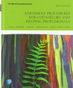 Assessment Procedures for Counselors and Helping Professionals 9th Edition by Carl Sheperis