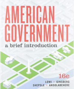 American Government A Brief Introduction 16th Edition