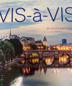 Vis-a-vis Beginning French  7th Edition