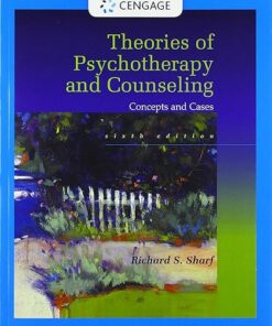 Theories of Psychotherapy & Counseling Concepts and Cases 6th Edition