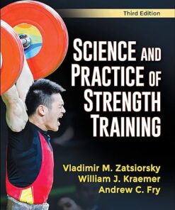 Science and Practice of Strength Training 3rd Edition