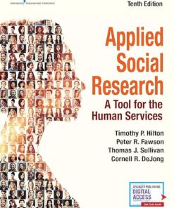 Applied Social Research A Tool for the Human Services, 10th Edition