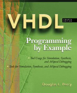 VHDL Programming by Example 4th Edition by Douglas L. Perry