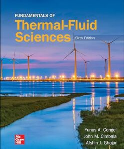 Fundamentals of Thermal-Fluid Sciences 6th Edition