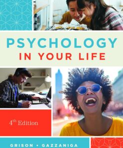Psychology in Your Life 4th Edition
