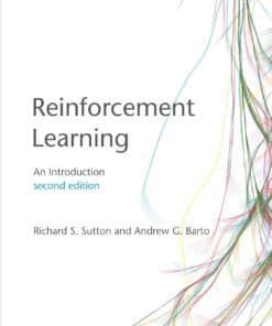 Reinforcement Learning An Introduction 2nd Edition by Richard S. Sutton and Andrew G. Barto