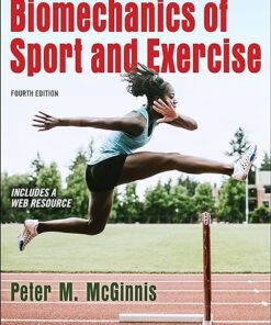 Biomechanics of Sport and Exercise 4th Edition