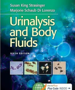 Urinalysis and Body Fluids 6th by Strasinger, Susan King