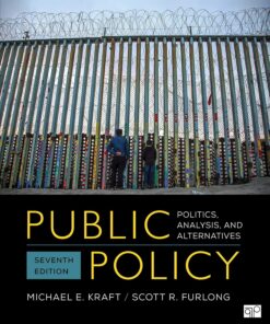 Public Policy Politics, Analysis, and Alternatives 7th Edition