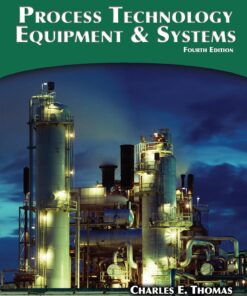 Process Technology Equipment and Systems 4th Edition