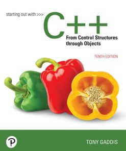 Starting Out with C++ From Control Structures Through Objects 10th Edition