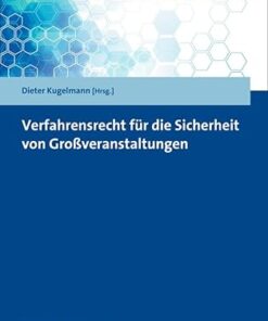 Verfahrensrecht für die  Sicherheit von  Großveranstaltungen