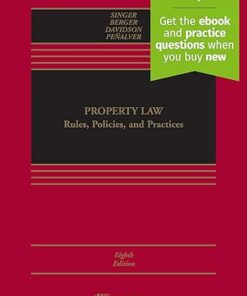 Property Law  Rules, Policies, and Practices 8th Edition