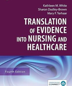 Translation of Evidence into Nursing and Healthcare 4th Edition