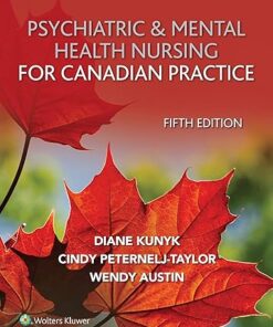 Psychiatric & Mental Health Nursing for Canadian Practice 5th Edition