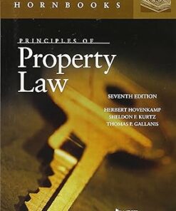 Principles of Property Law (Concise Hornbook Series) 7th Edition