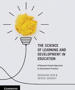 The Science of Learning and Development in Education