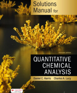 Solutions Manual for Quantitative Chemical Analysis 11th Edition