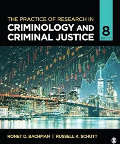 The Practice of Research in Criminology and Criminal Justice 8th Edition
